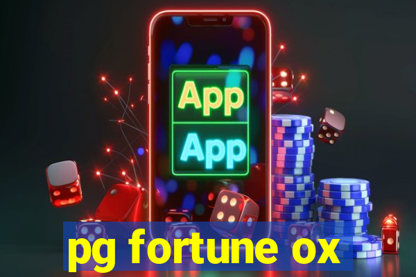 pg fortune ox